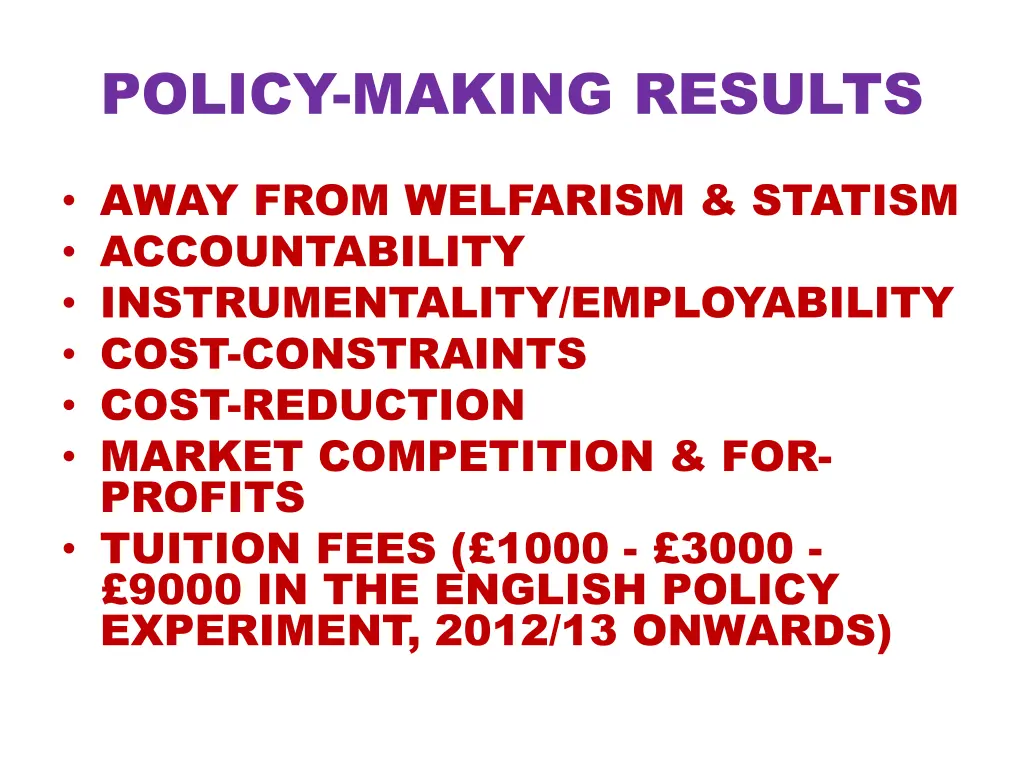 policy making results