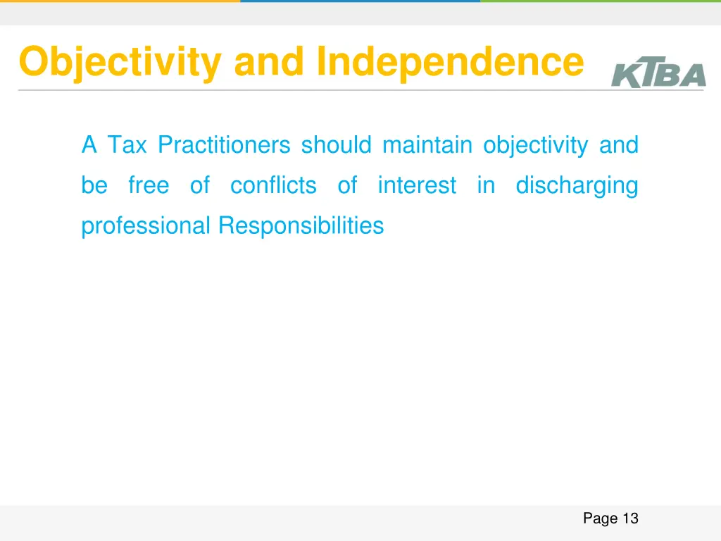 objectivity and independence