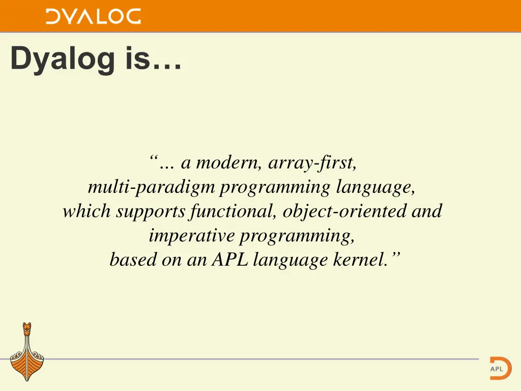 dyalog is