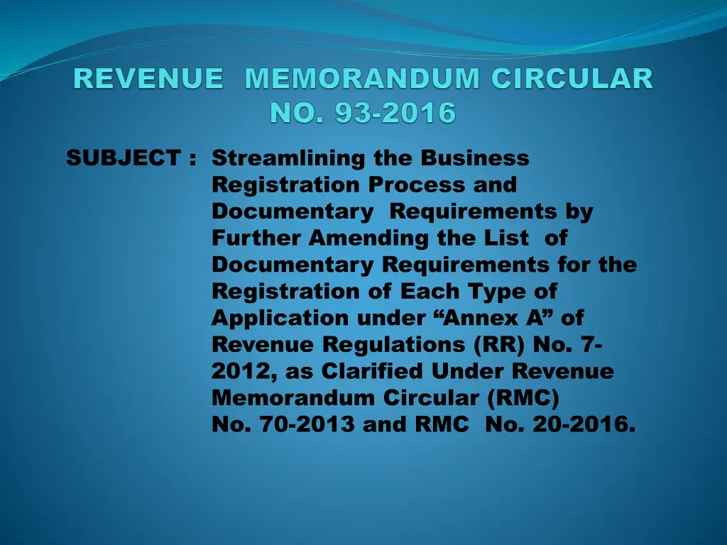 subject streamlining the business registration