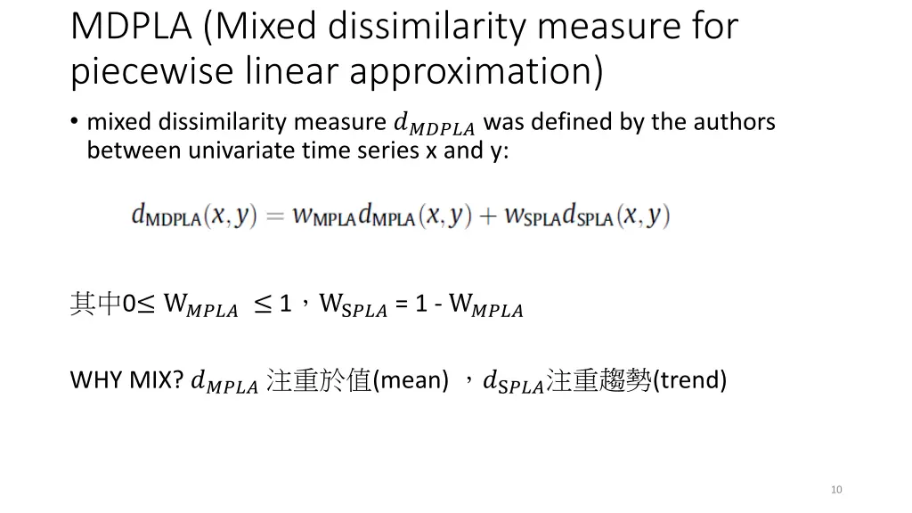 mdpla mixed dissimilarity measure for piecewise