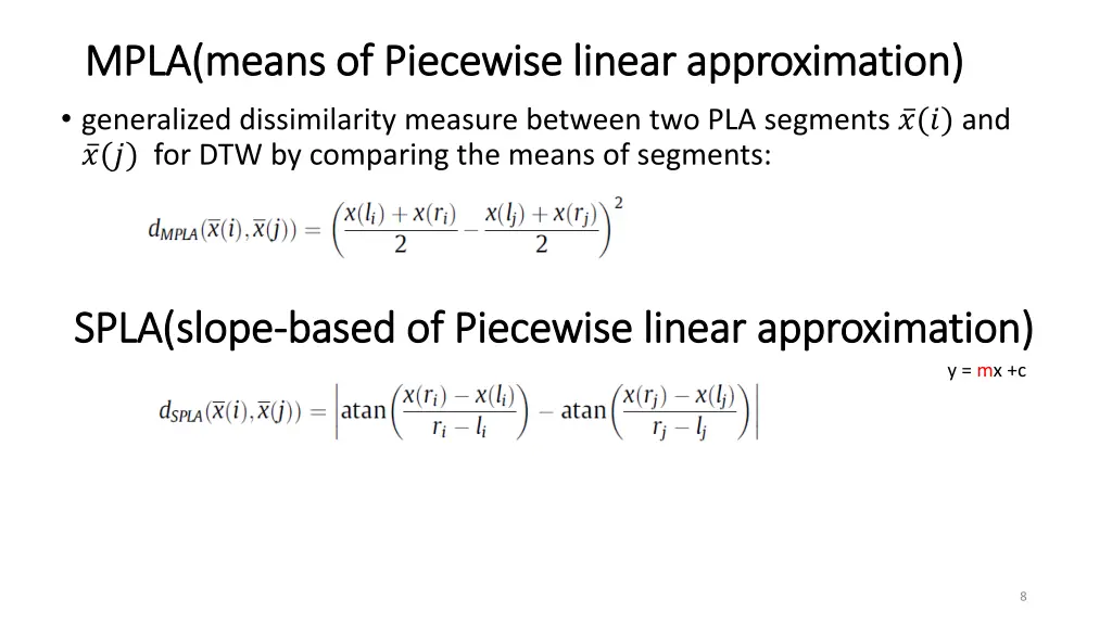 mpla means of piecewise linear approximation mpla
