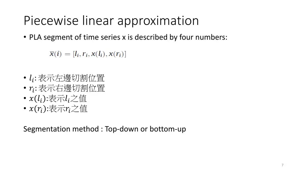 piecewise linear approximation pla segment