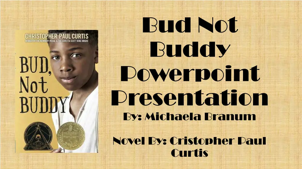 bud not buddy powerpoint presentation by michaela