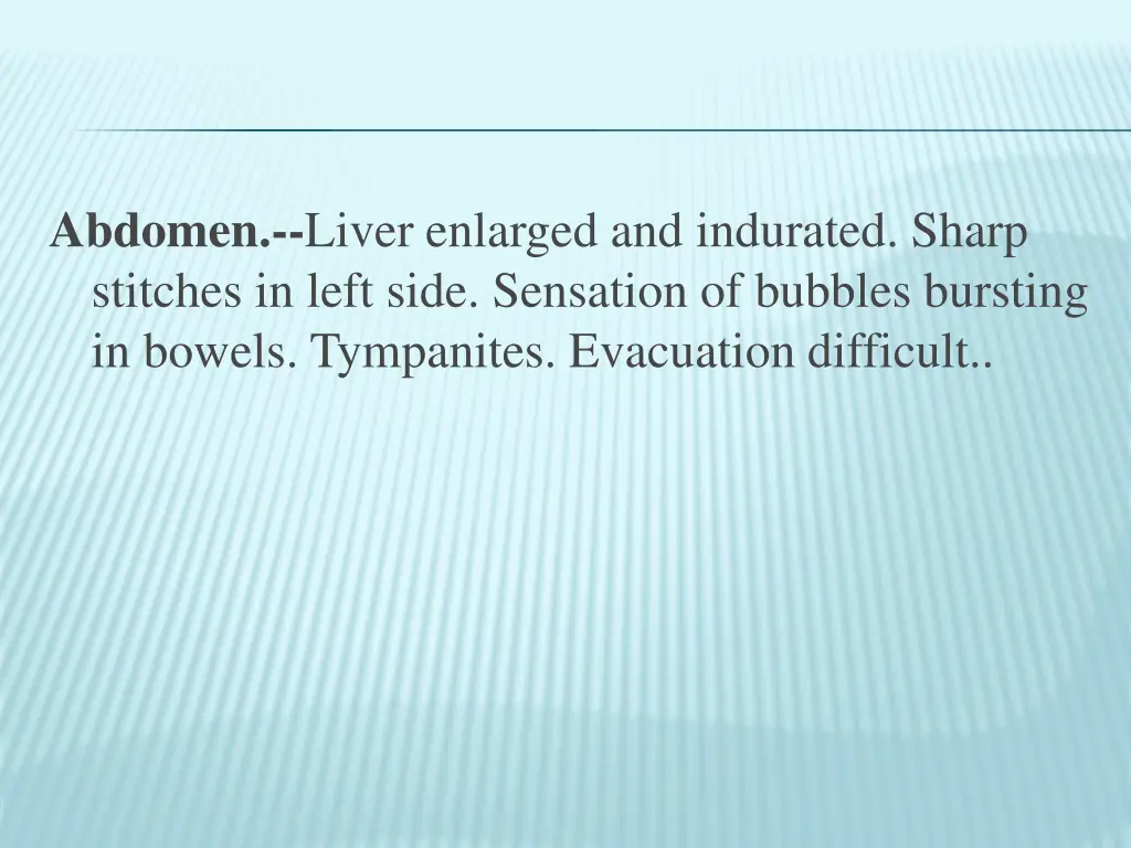 abdomen liver enlarged and indurated sharp