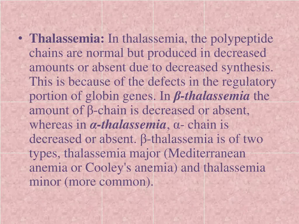 thalassemia in thalassemia the polypeptide chains