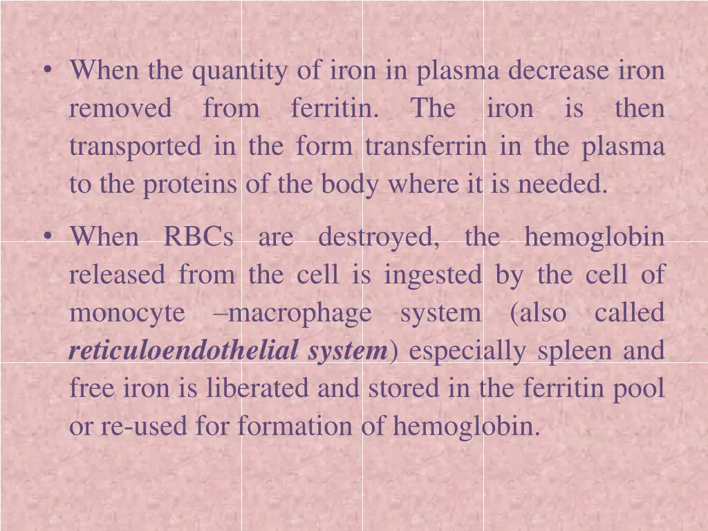 when the quantity of iron in plasma decrease iron