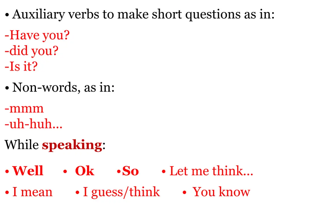 auxiliary verbs to make short questions