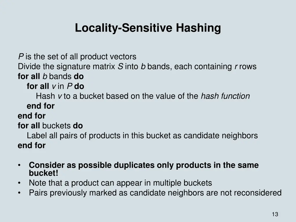 locality sensitive hashing