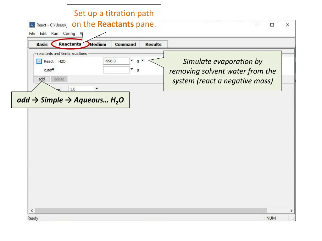 set up a titration path on the reactants pane