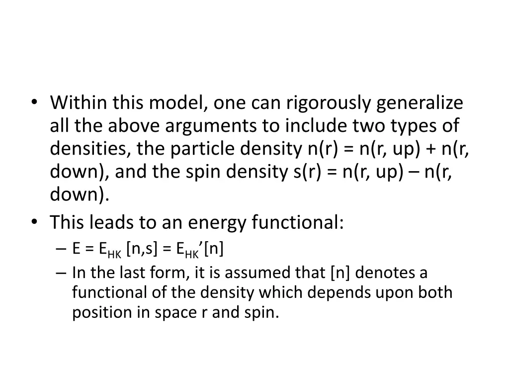 within this model one can rigorously generalize