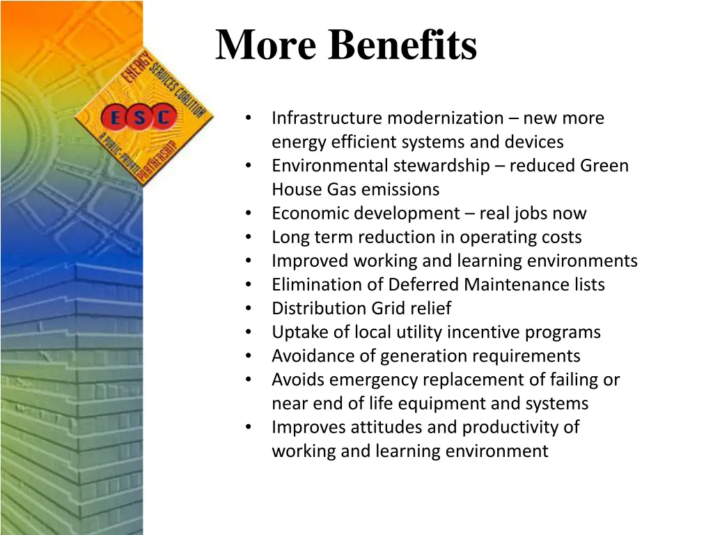 more benefits