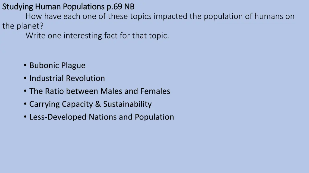 studying studying h human populations