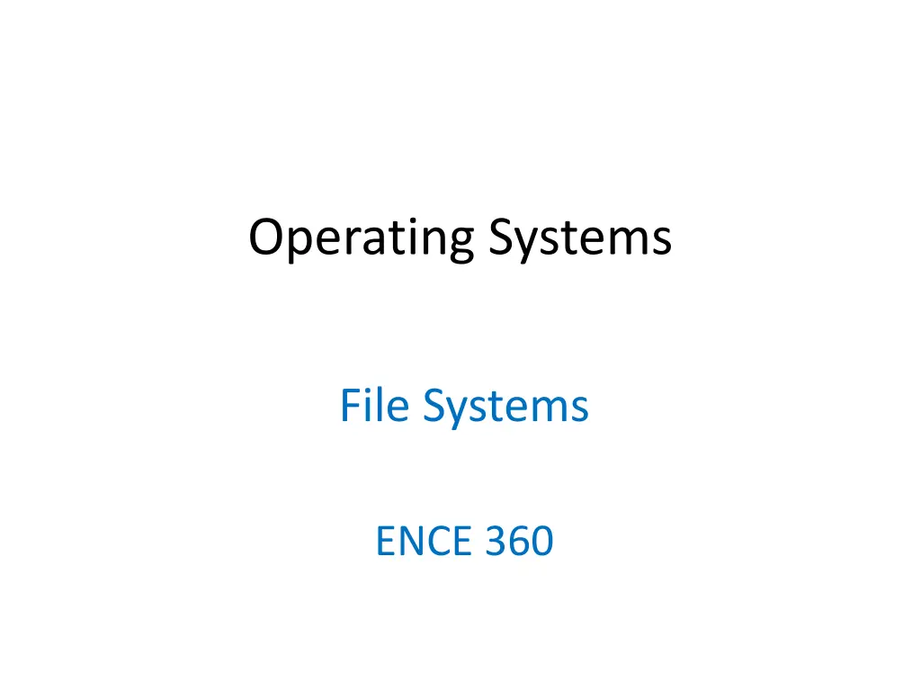 operating systems