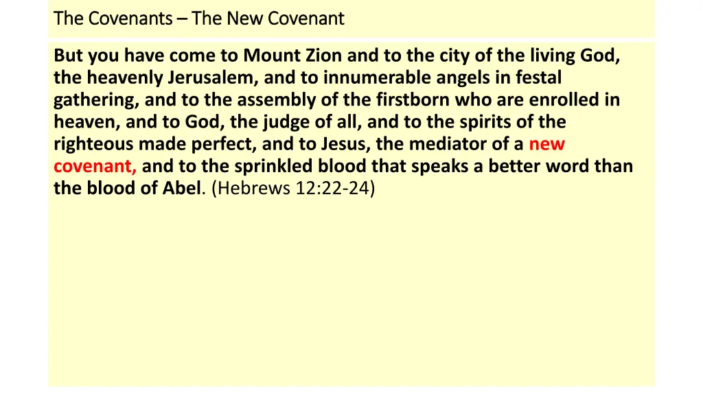 the covenants the covenants the new covenant 4