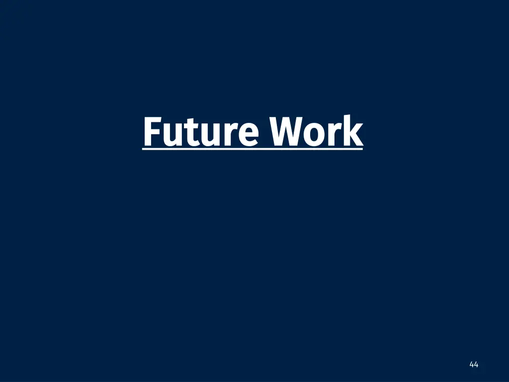 future work future work