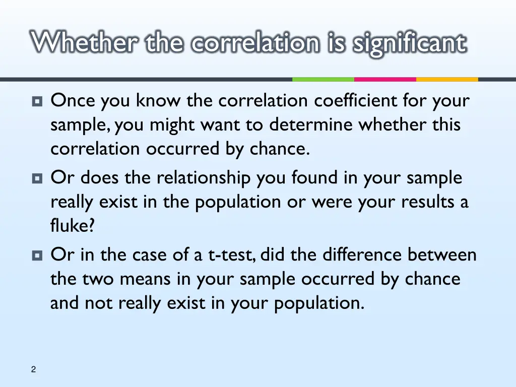 whether the correlation is significant