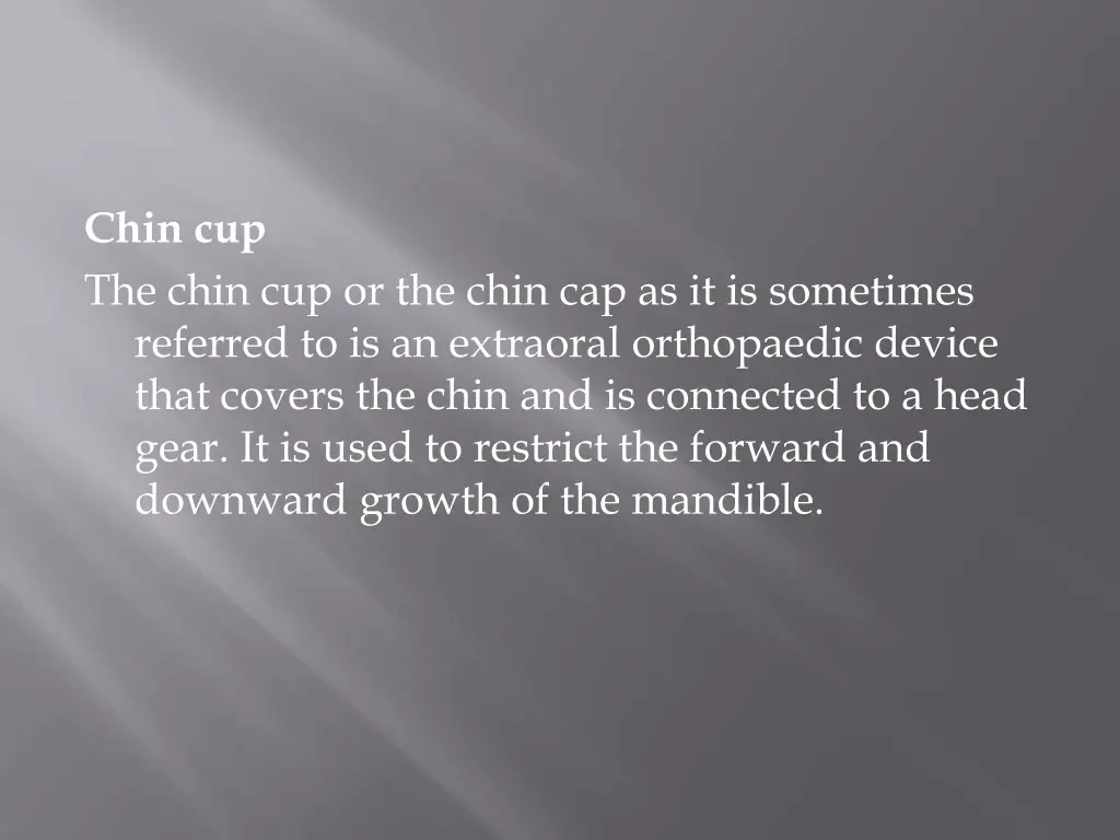 chin cup the chin cup or the chin