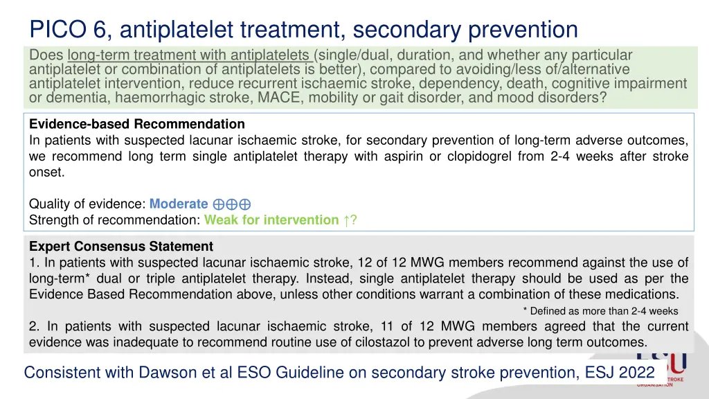 pico 6 antiplatelet treatment secondary