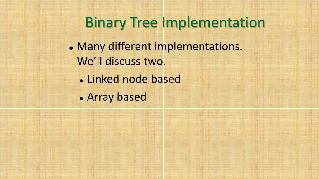 binary tree implementation 1