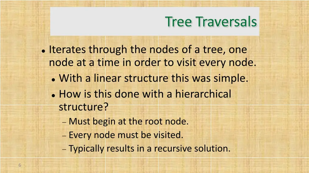 tree traversals