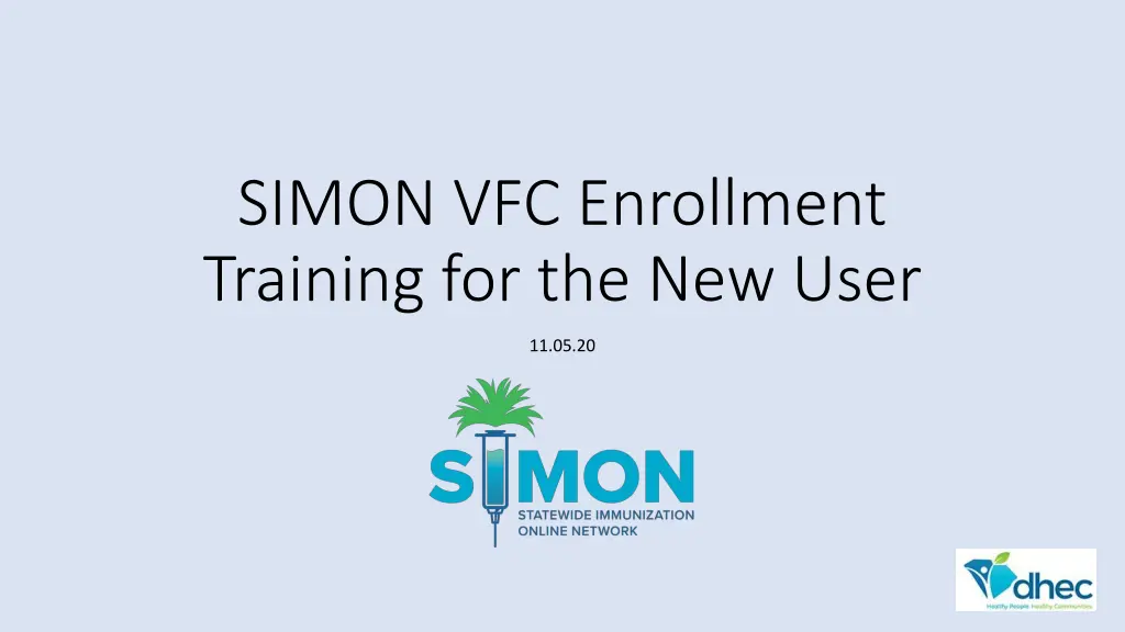 simon vfc enrollment training for the new user
