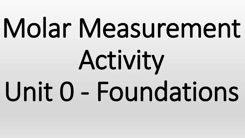molar measurement molar measurement activity
