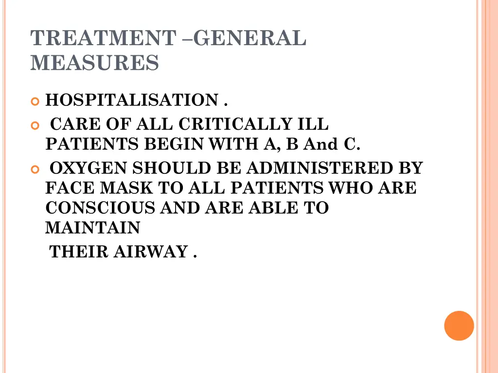 treatment general measures