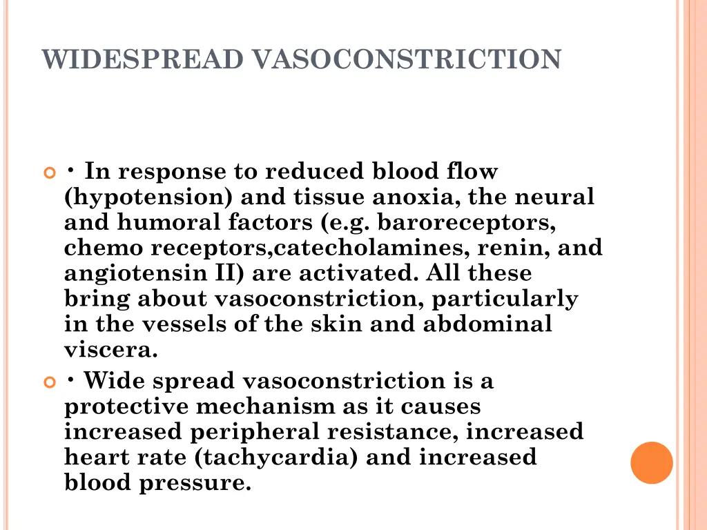 widespread vasoconstriction