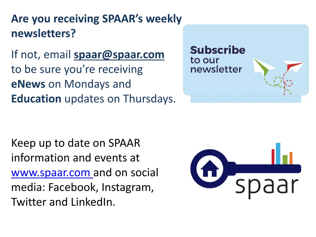 are you receiving spaar s weekly newsletters
