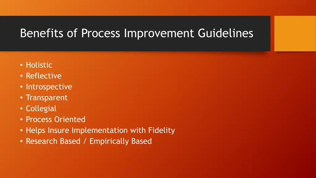 benefits of process improvement guidelines