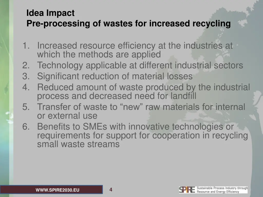 idea impact pre processing of wastes