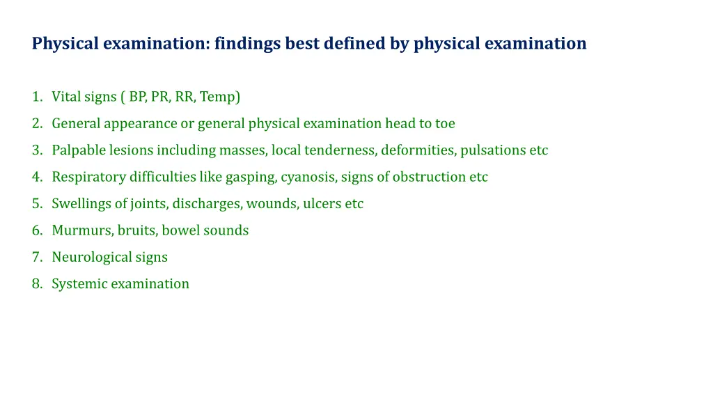 physical examination findings best defined