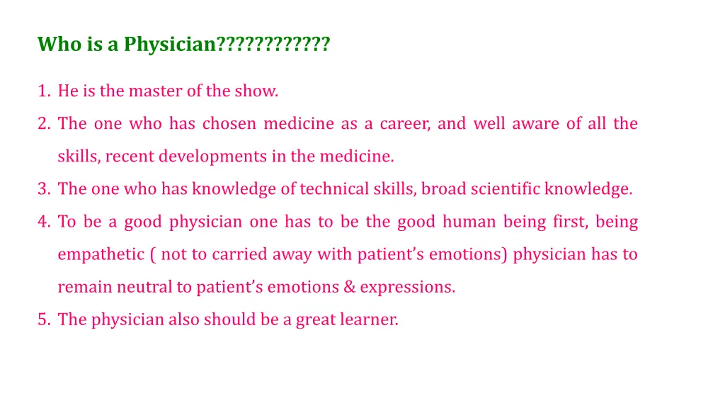 who is a physician