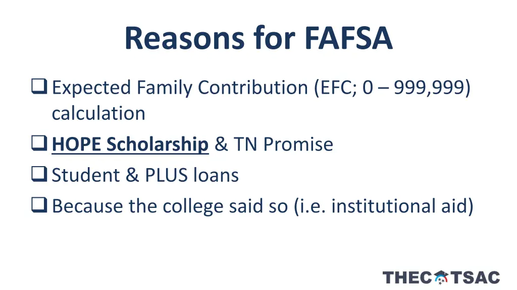 reasons for fafsa