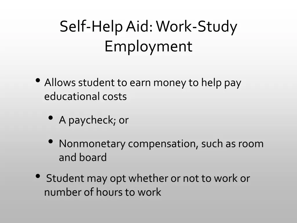 self help aid work study employment