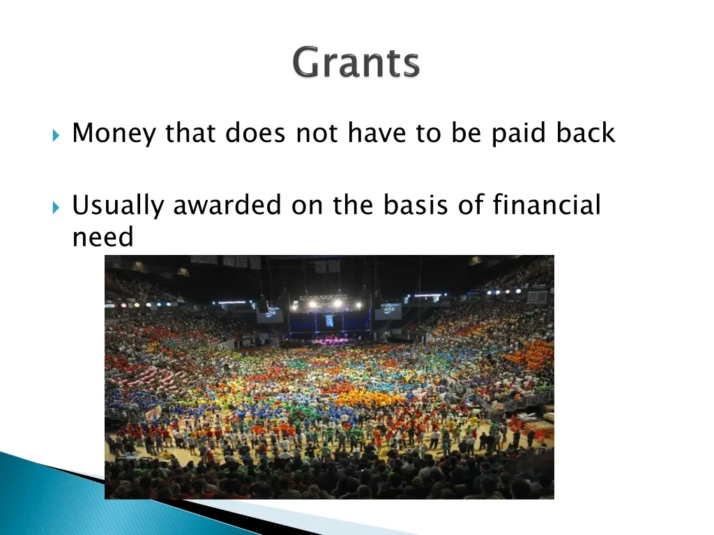 money that does not have to be paid back
