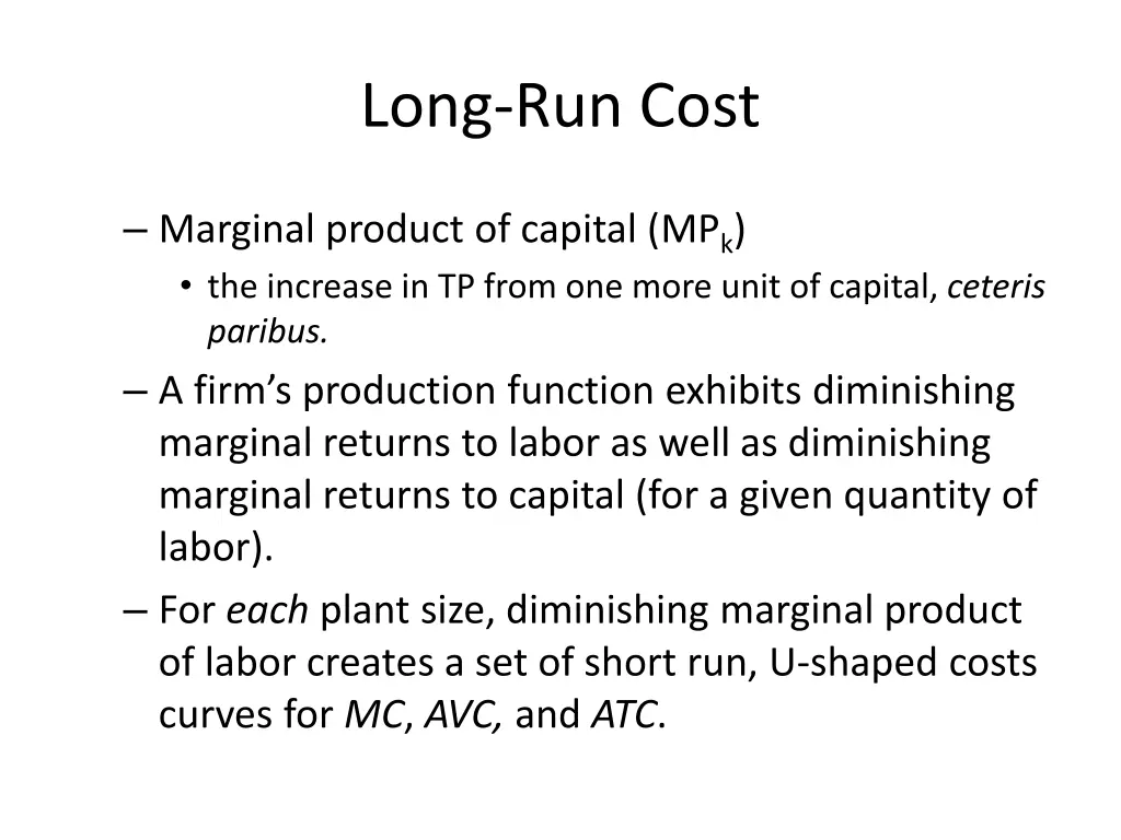 long run cost 1