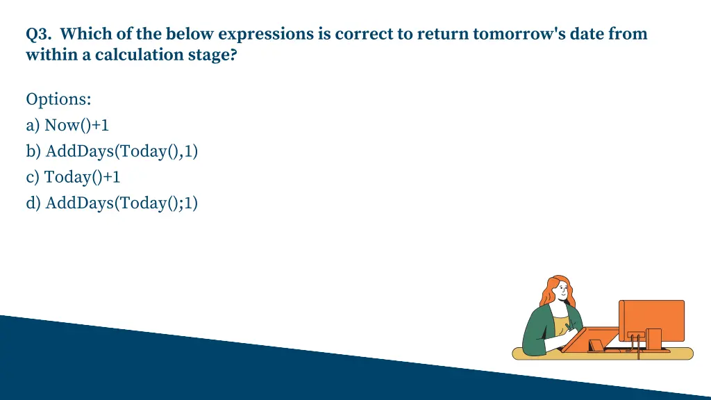 q3 which of the below expressions is correct