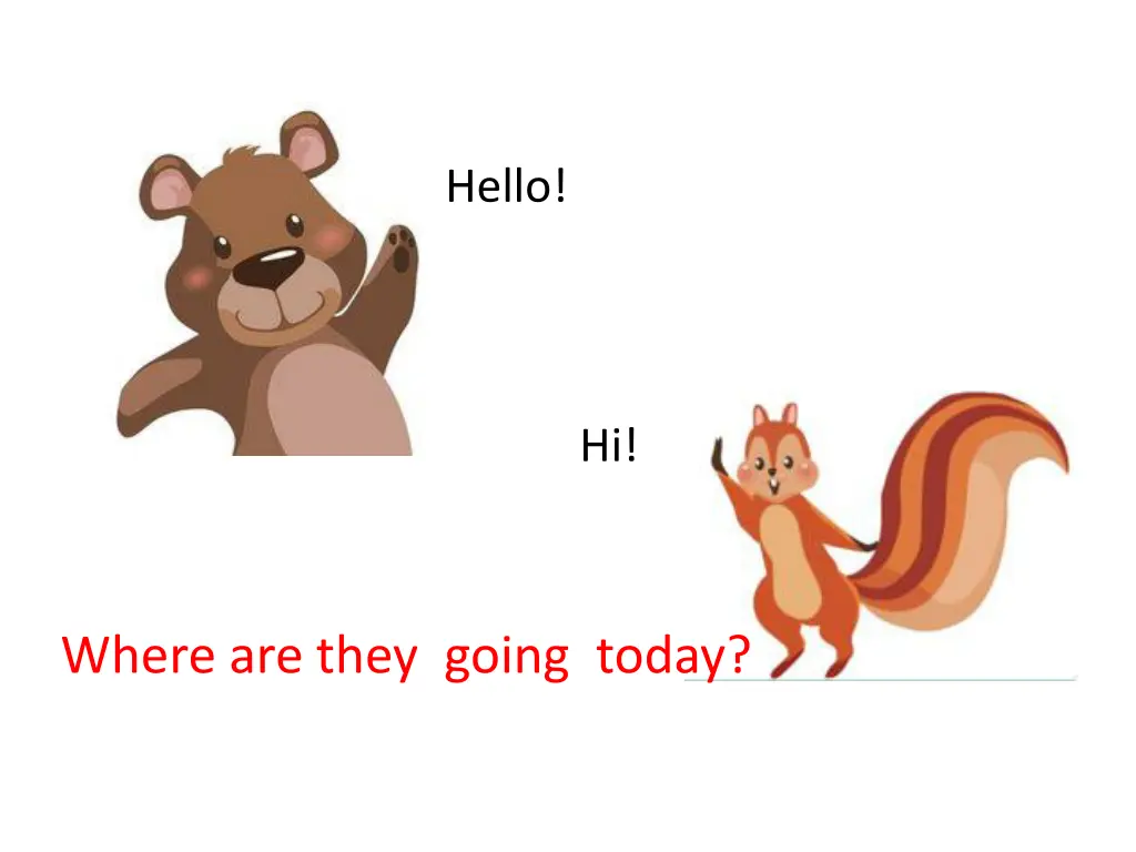 hello