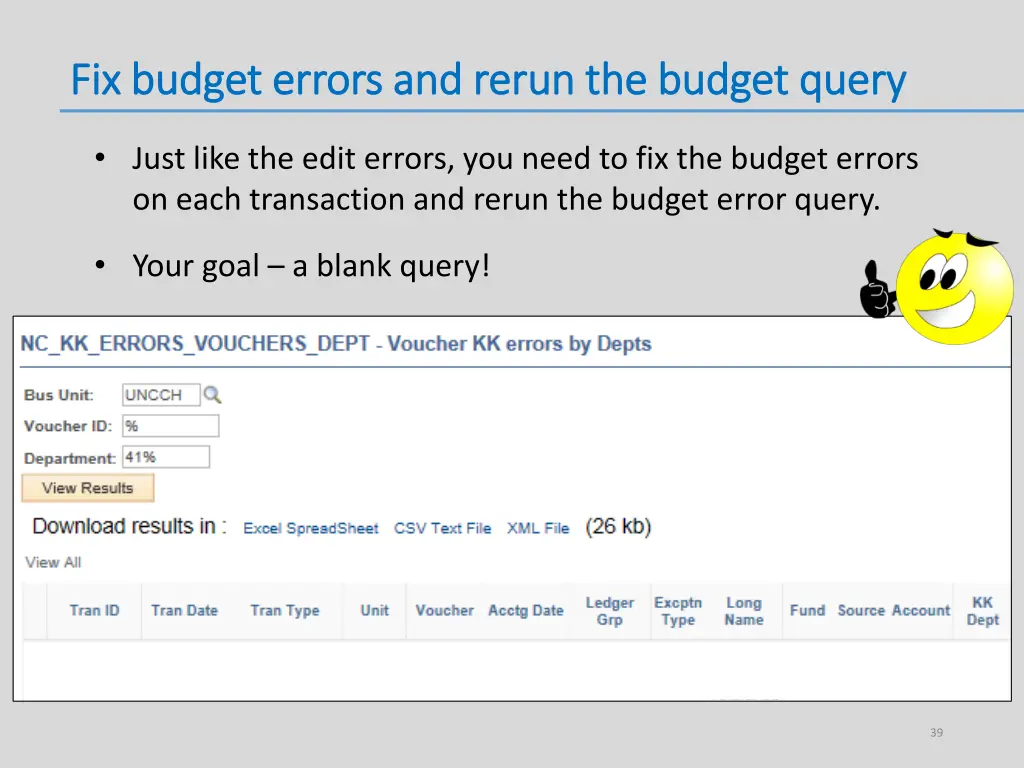 fix budget errors and rerun the budget query