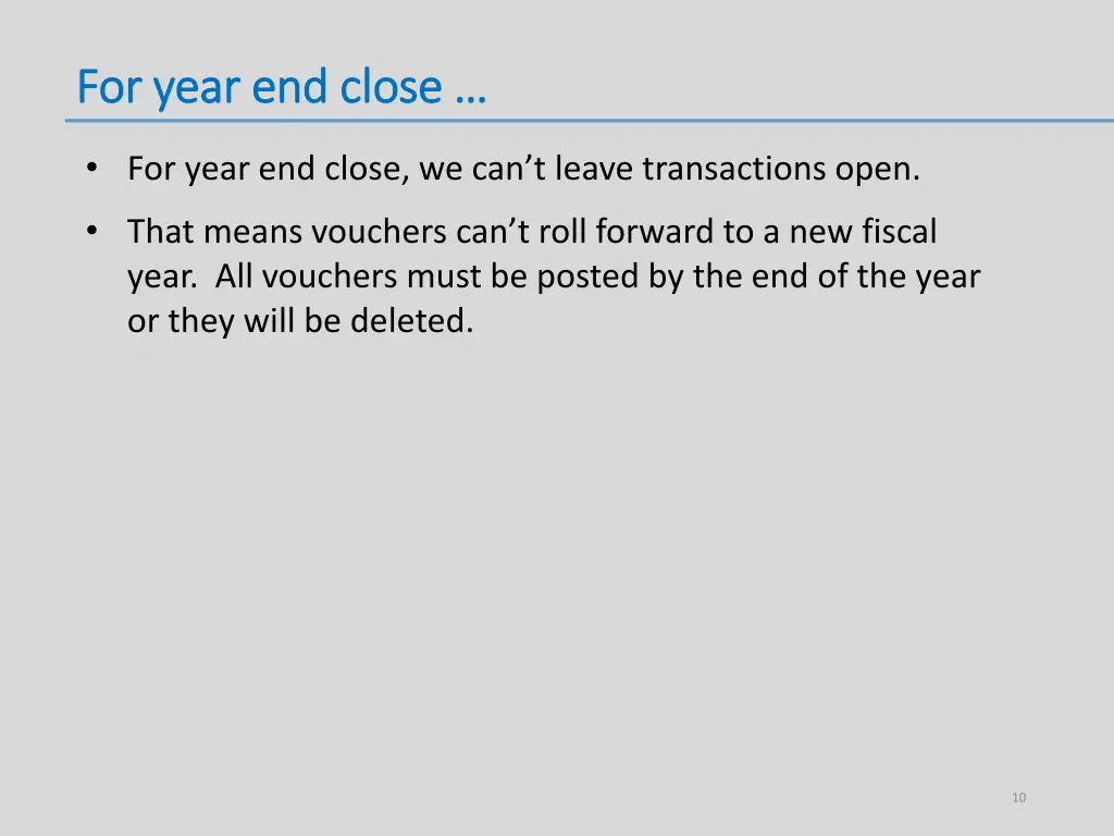 for year end close for year end close