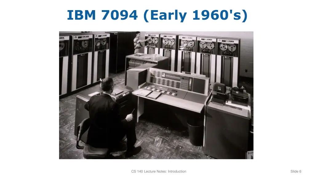 ibm 7094 early 1960 s 1