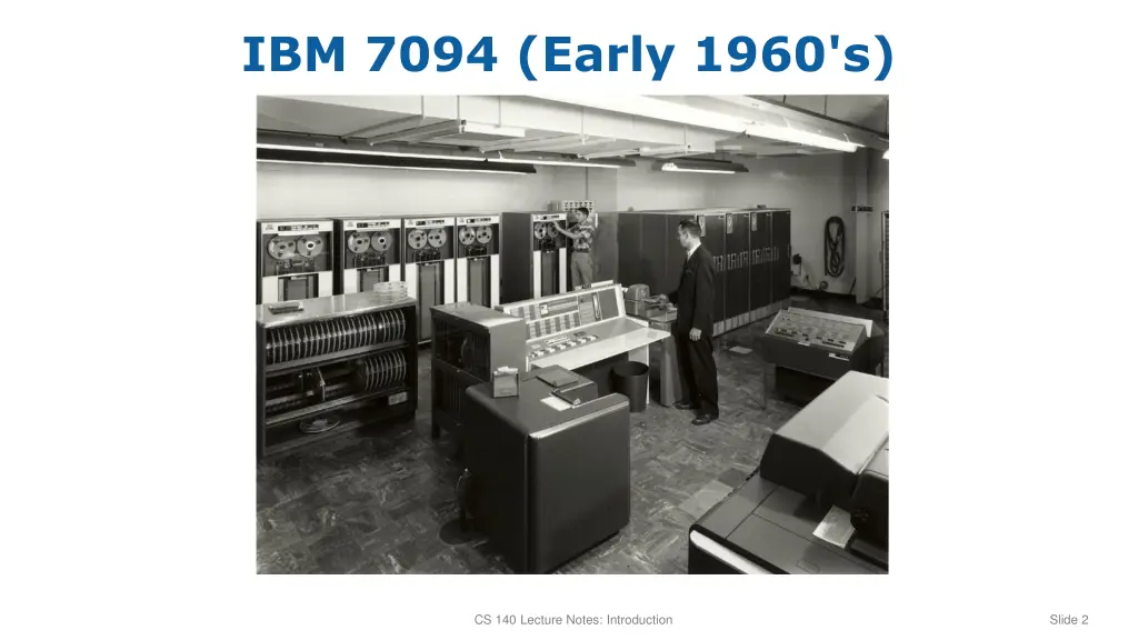 ibm 7094 early 1960 s