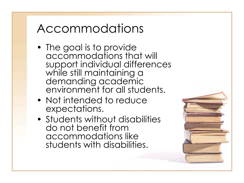 accommodations
