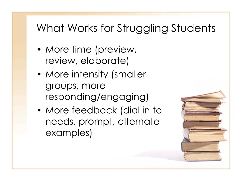 what works for struggling students