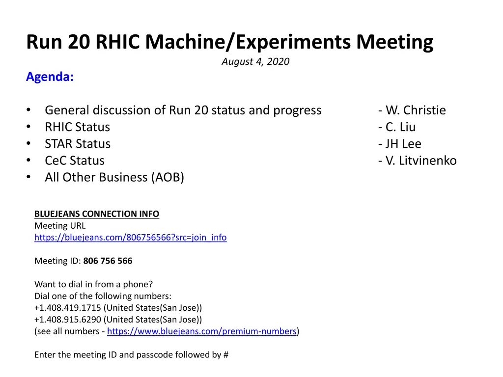 run 20 rhic machine experiments meeting august