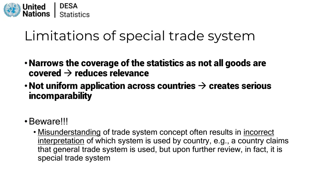 limitations of special trade system