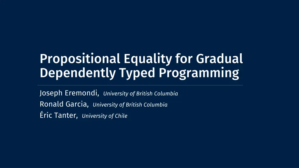 propositional equality for gradual dependently