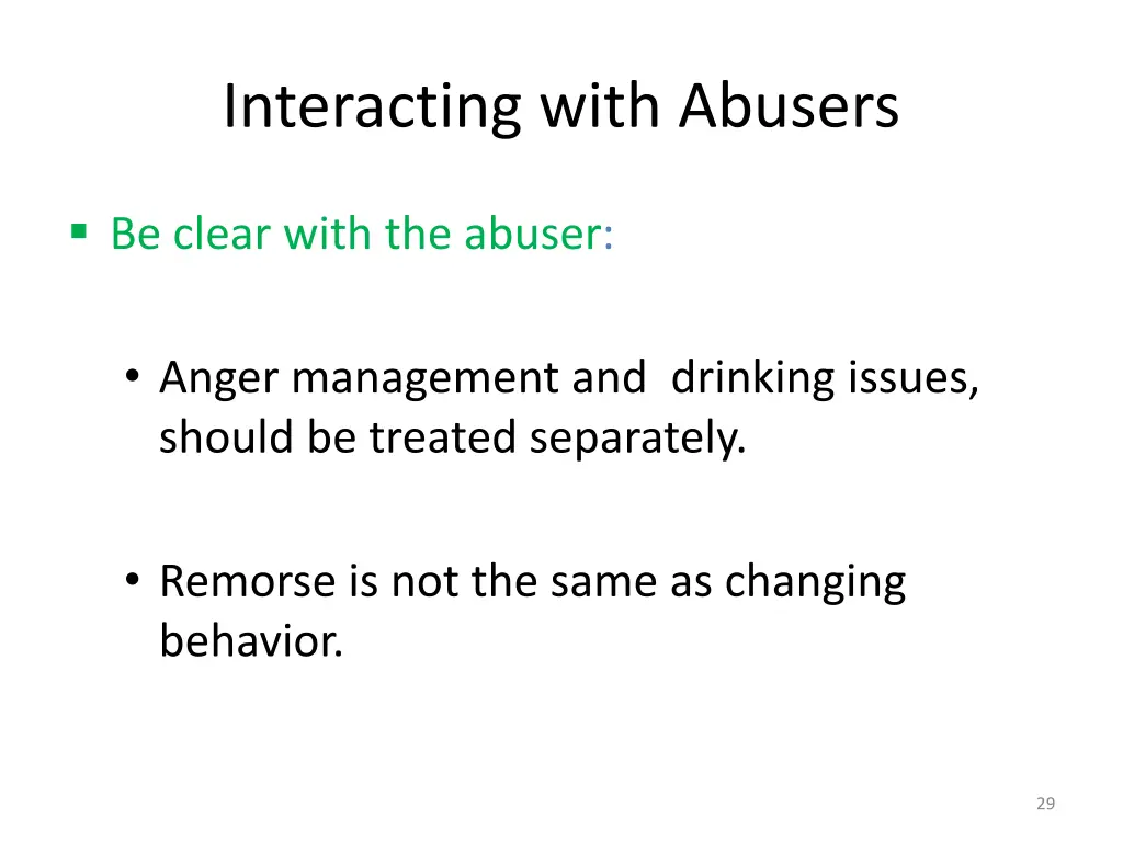 interacting with abusers